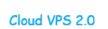 CLOUD VPS 2.0